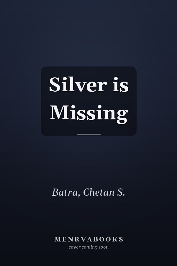 Silver is Missing