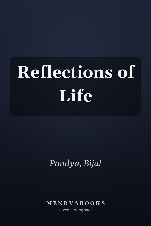 Reflections of Life