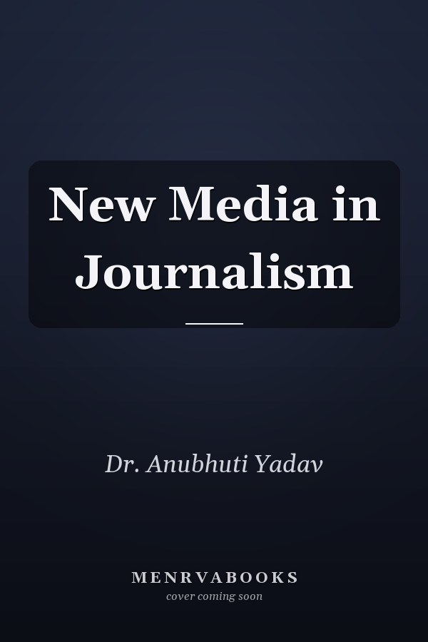New Media in Journalism