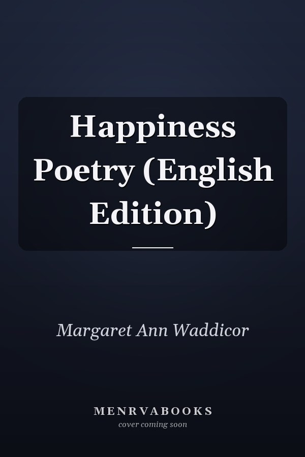 Happiness Poetry (English Edition)
