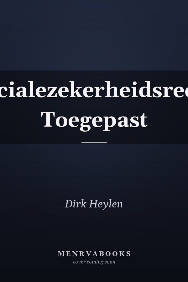 Socialezekerheidsrecht Toegepast