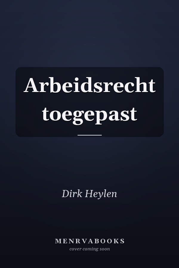 Arbeidsrecht toegepast