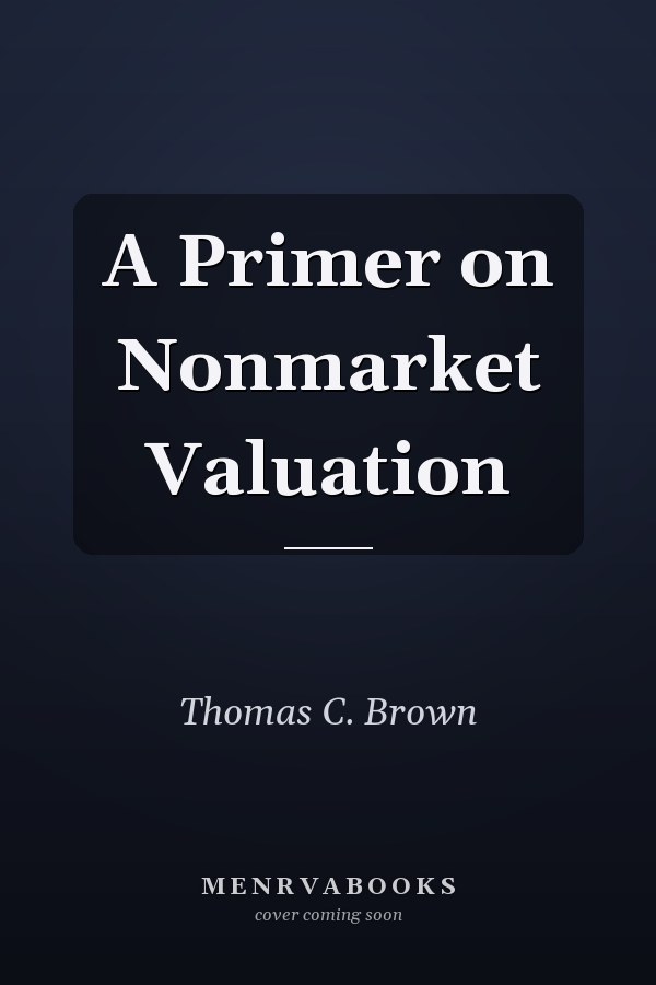A Primer on Nonmarket Valuation
