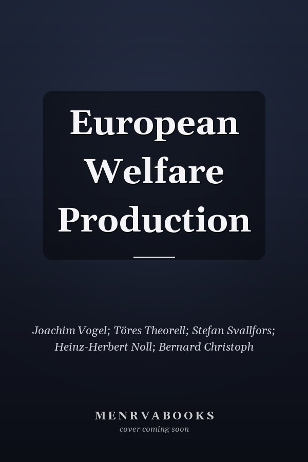 European Welfare Production