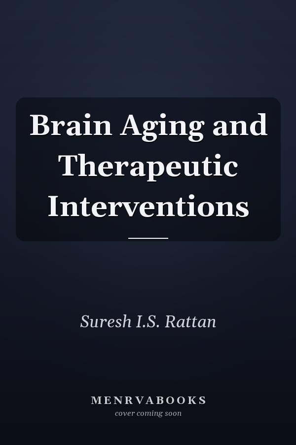 Brain Aging and Therapeutic Interventions