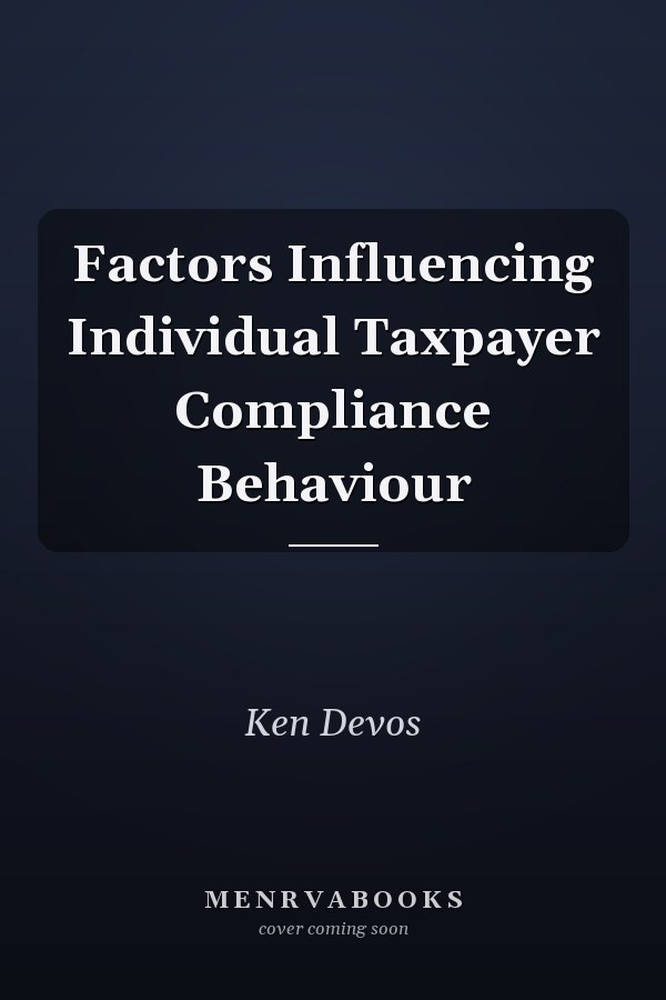 Factors Influencing Individual Taxpayer Compliance Behaviour