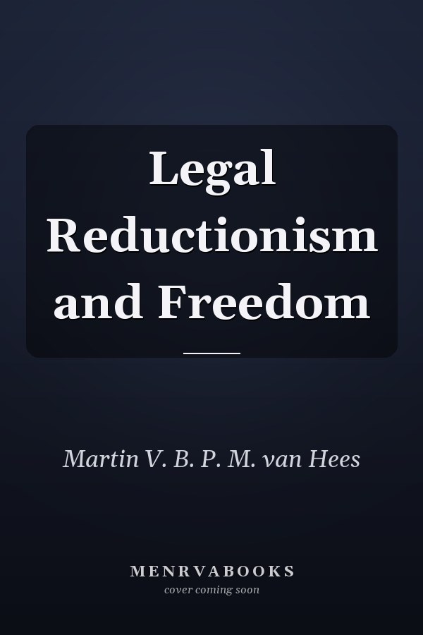 Legal Reductionism and Freedom