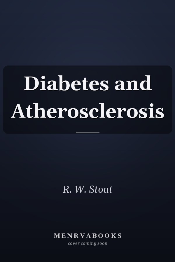 Diabetes and Atherosclerosis