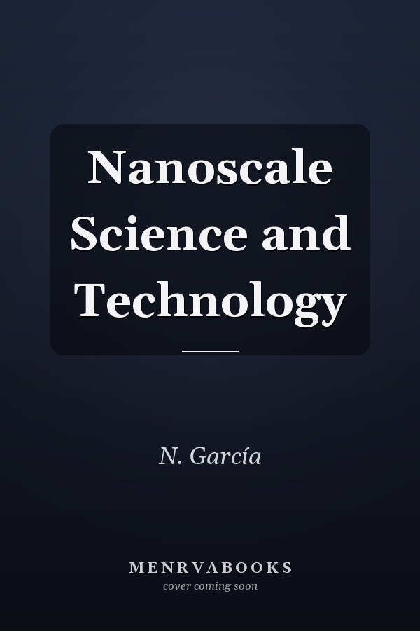 Nanoscale Science and Technology