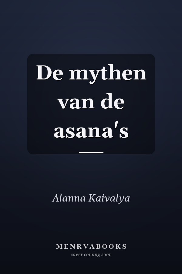 De mythen van de asana's