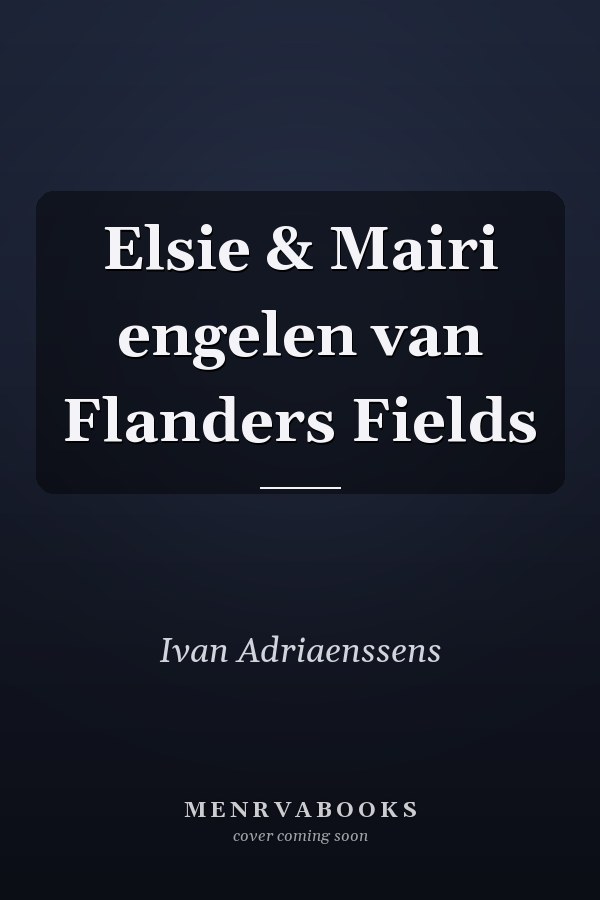 Elsie & Mairi engelen van Flanders Fields