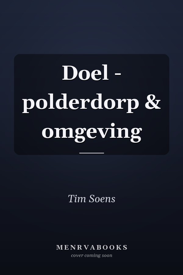 Doel - polderdorp & omgeving