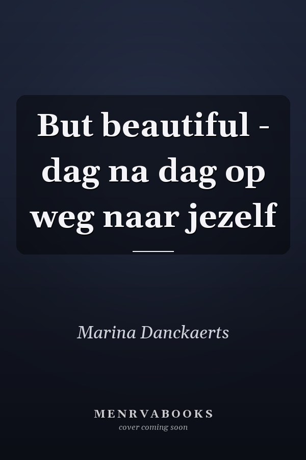 But beautiful - dag na dag op weg naar jezelf