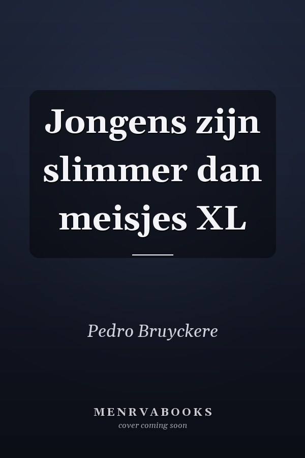Jongens zijn slimmer dan meisjes XL