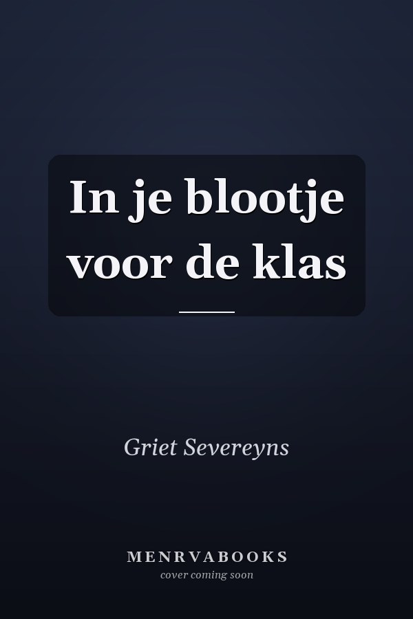 In je blootje voor de klas