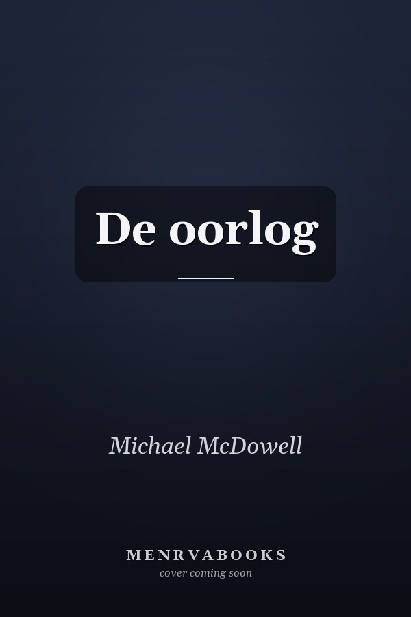 De oorlog