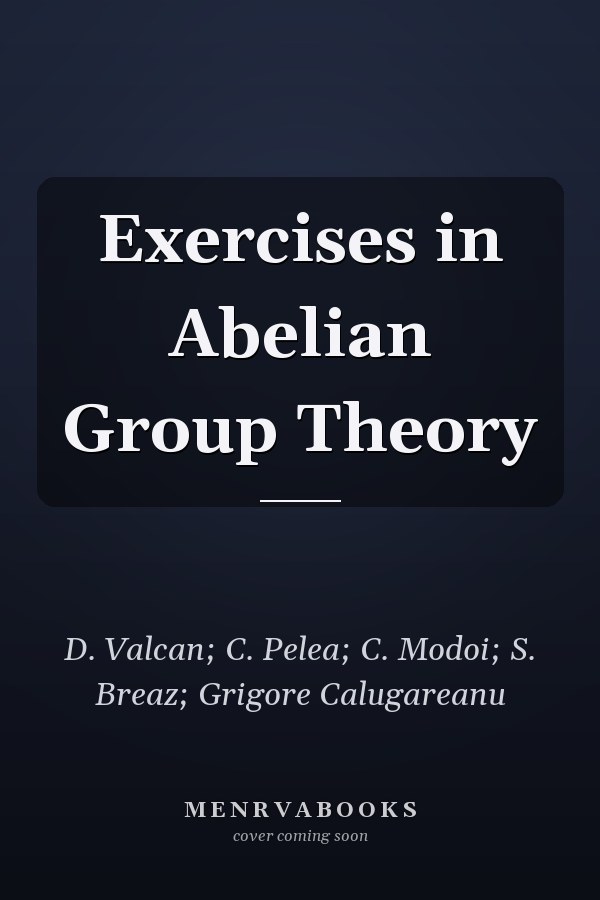 Exercises in Abelian Group Theory