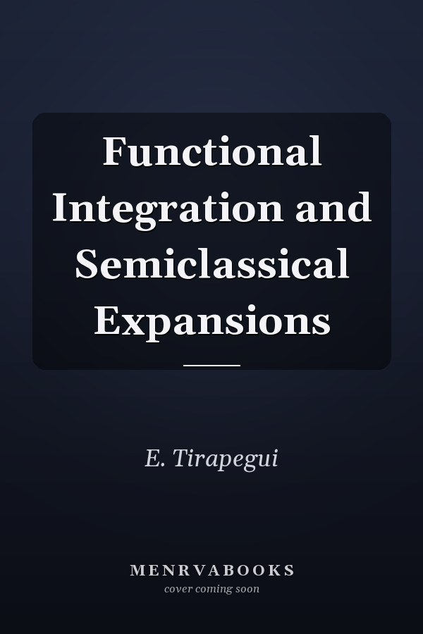 Functional Integration and Semiclassical Expansions