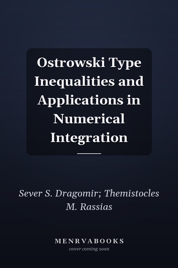 Ostrowski Type Inequalities and Applications in Numerical Integration