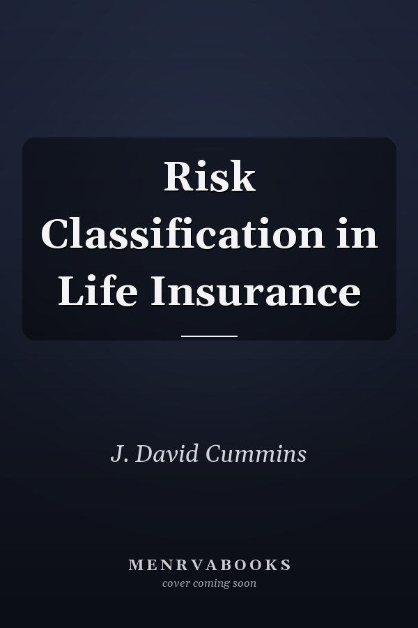 Risk Classification in Life Insurance