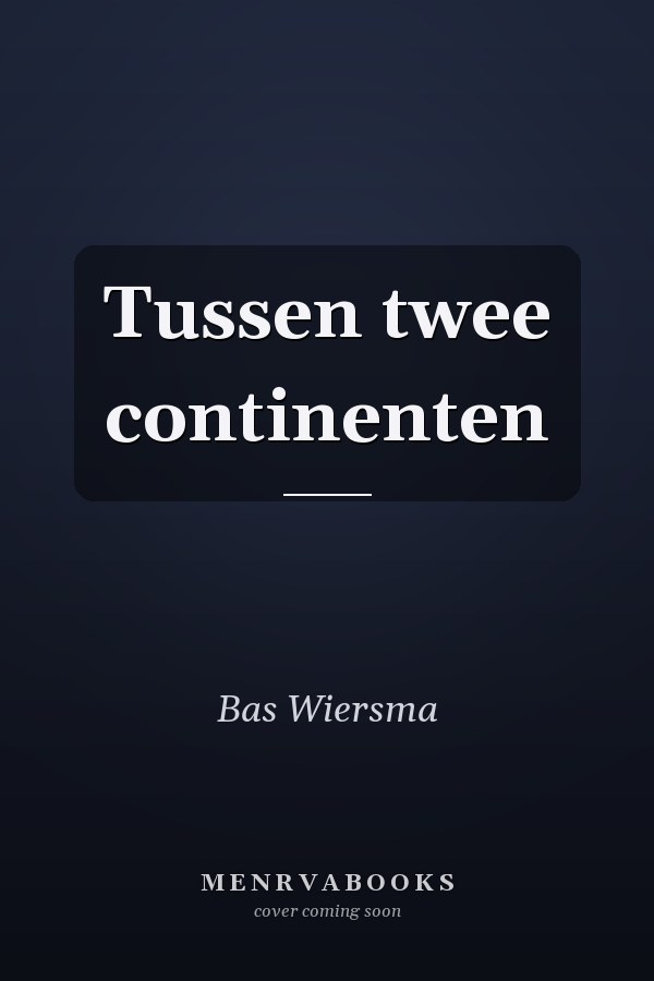 Tussen twee continenten