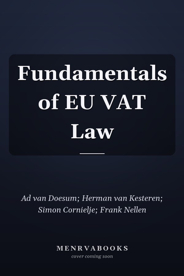 Fundamentals of EU VAT Law