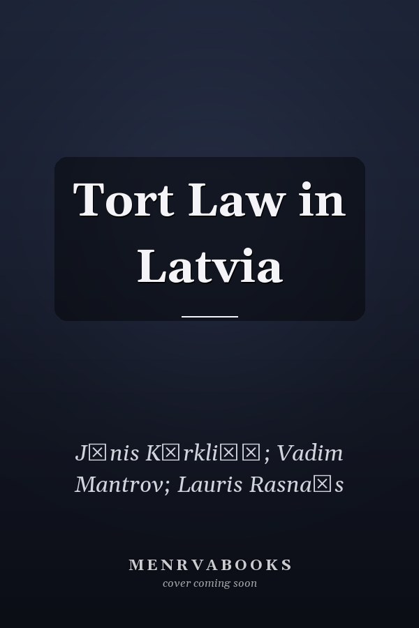 Tort Law in Latvia