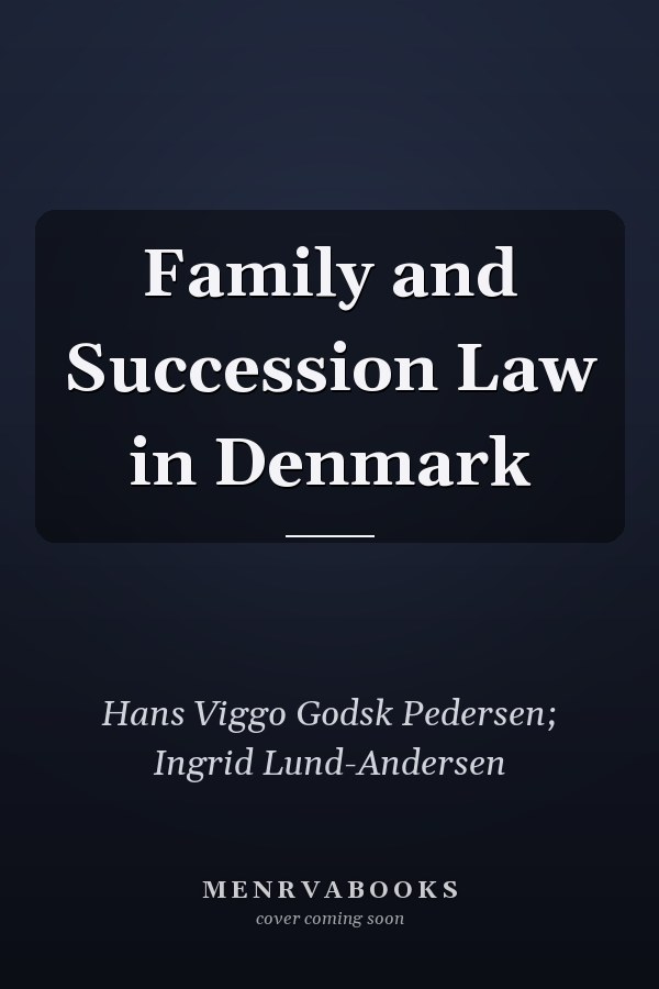 Family and Succession Law in Denmark