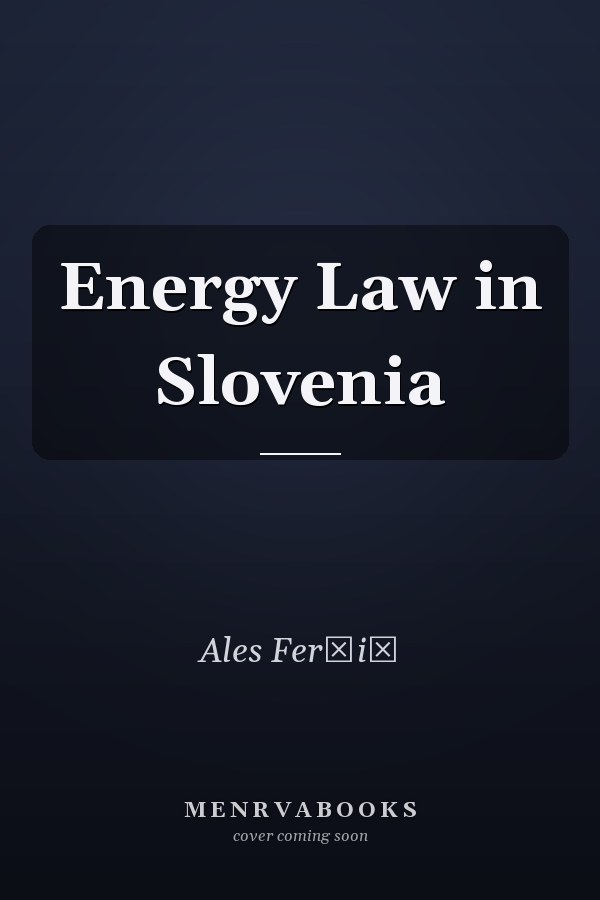 Energy Law in Slovenia