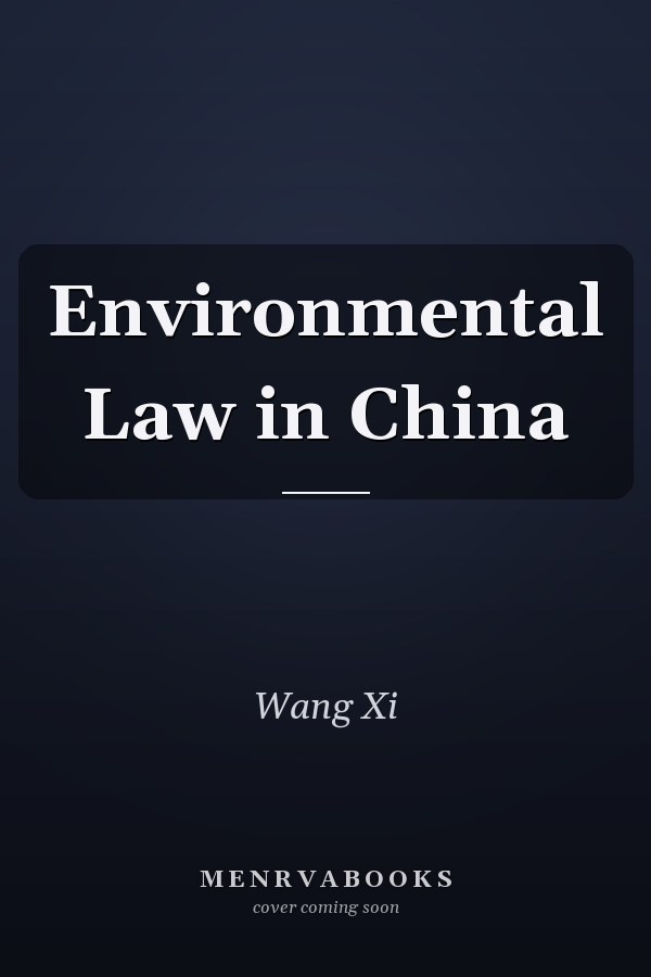 Environmental Law in China