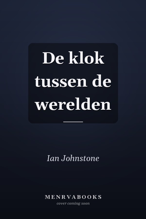 De klok tussen de werelden