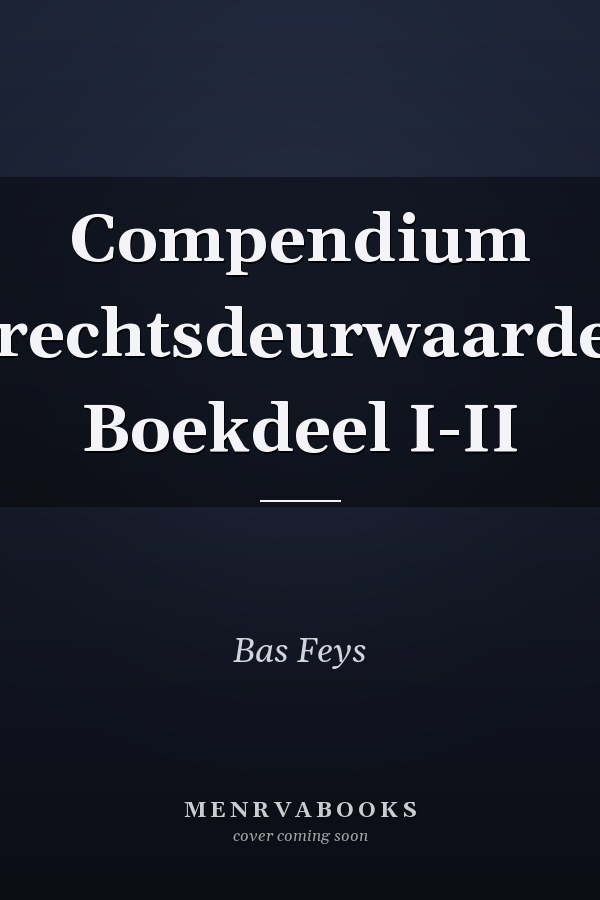 Compendium gerechtsdeurwaarders Boekdeel I-II
