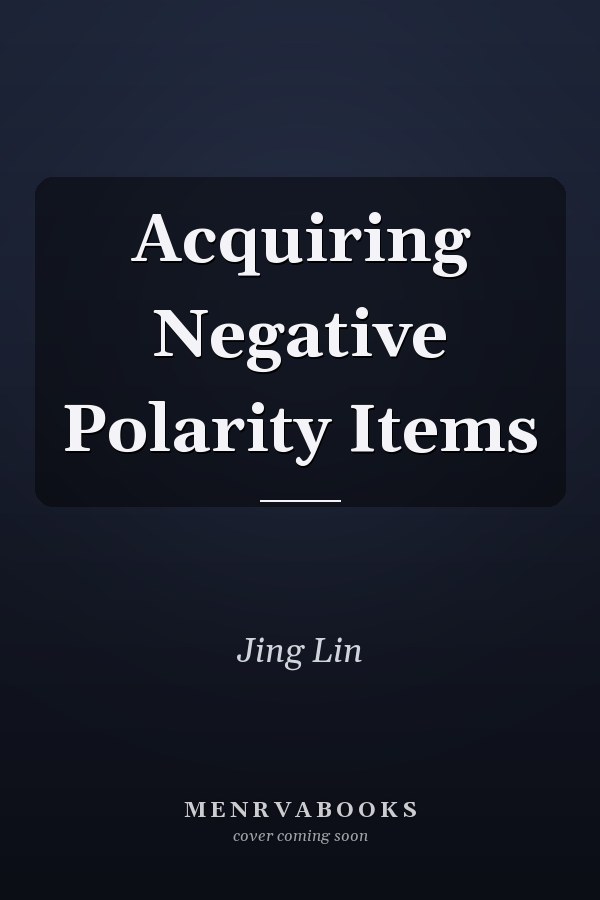 Acquiring Negative Polarity Items