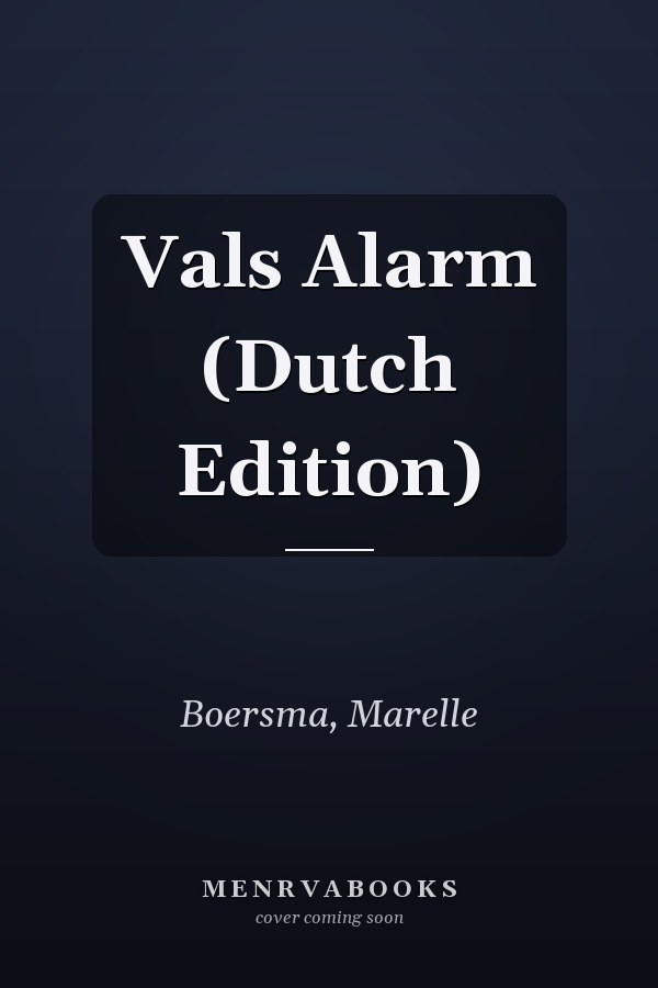Vals Alarm (Dutch Edition)