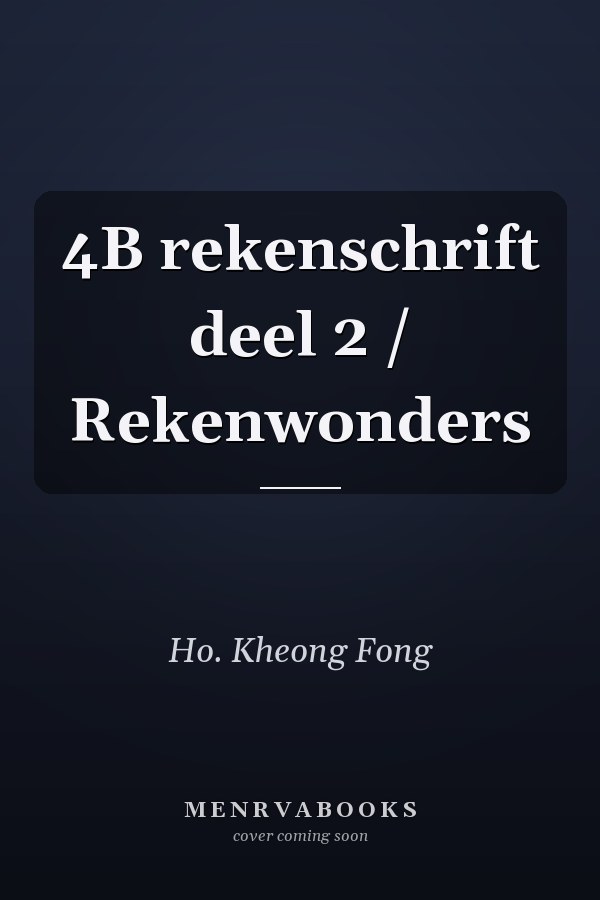 4B rekenschrift deel 2 / Rekenwonders