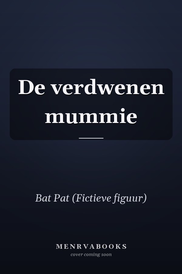 De verdwenen mummie