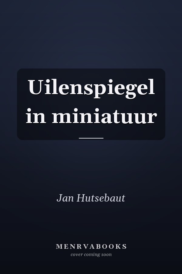 Uilenspiegel in miniatuur