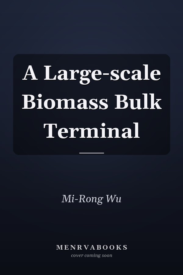 A Large-scale Biomass Bulk Terminal
