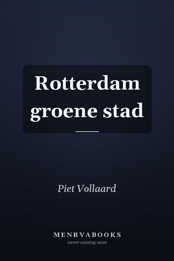 Rotterdam groene stad
