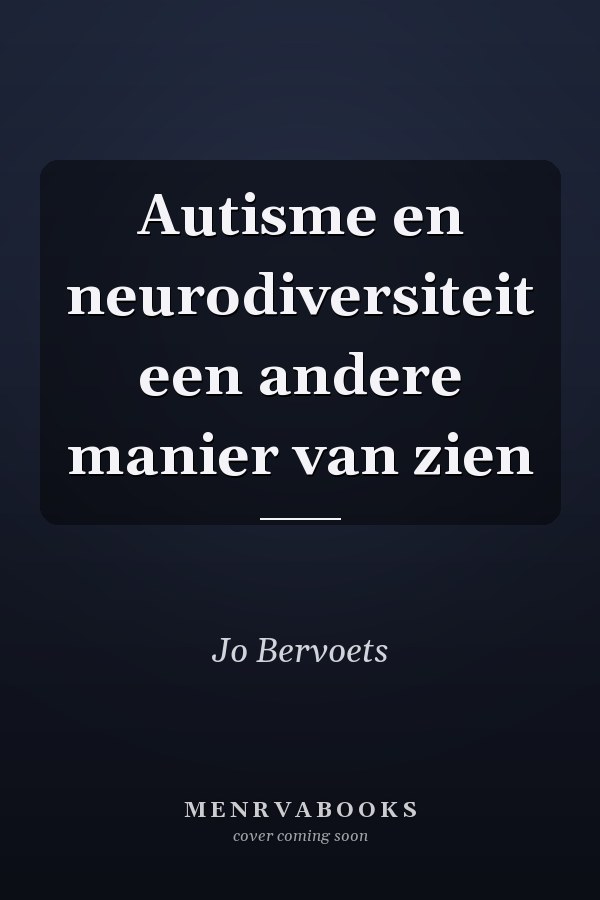 Autisme en neurodiversiteit een andere manier van zien