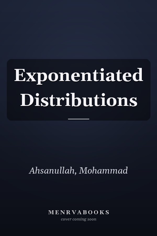 Exponentiated Distributions