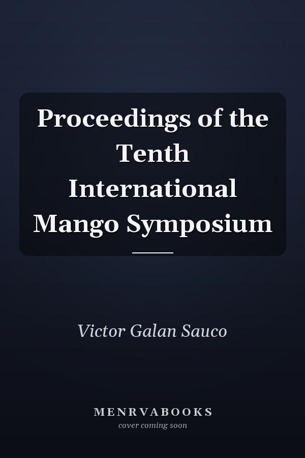 Proceedings of the Tenth International Mango Symposium