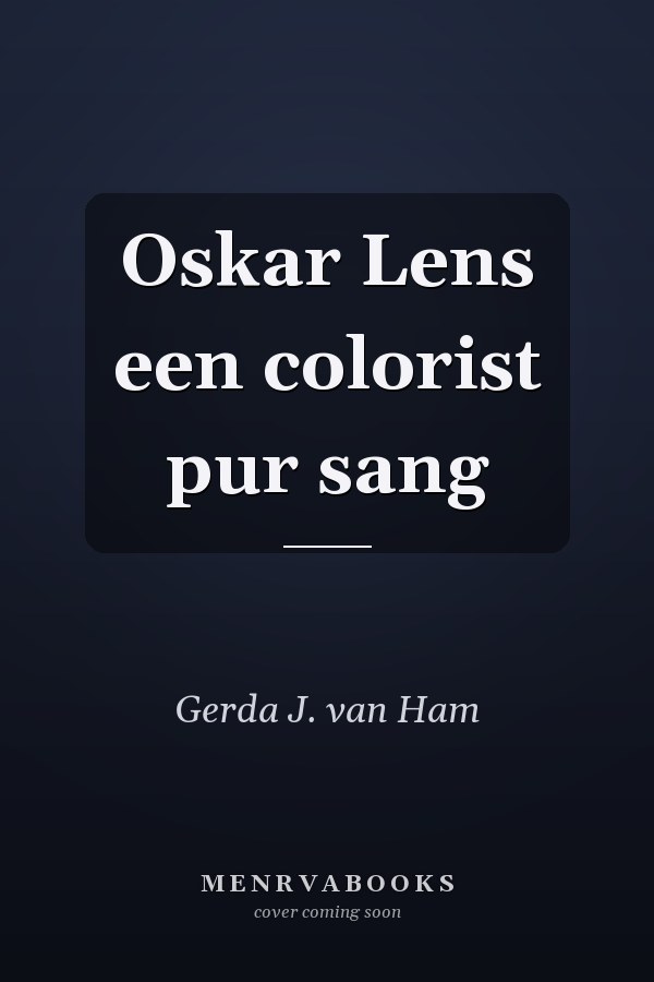 Oskar Lens een colorist pur sang