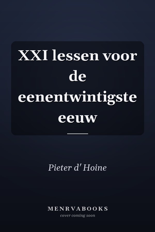 XXI lessen voor de eenentwintigste eeuw
