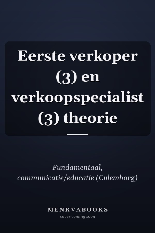 Eerste verkoper (3) en verkoopspecialist (3) theorie