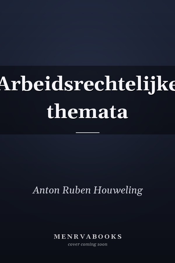 Arbeidsrechtelijke themata