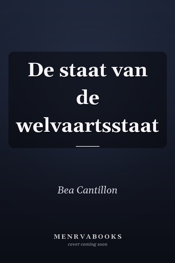 De staat van de welvaartsstaat