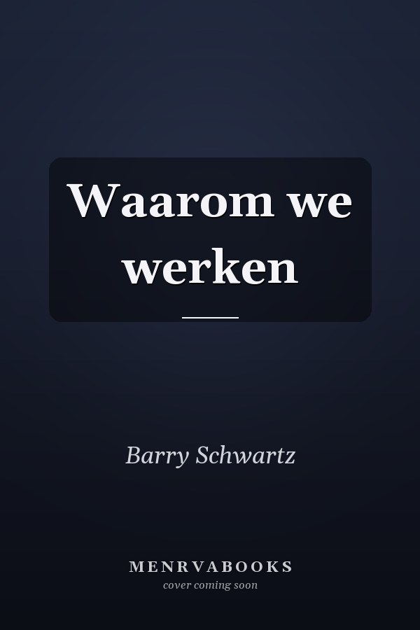 Waarom we werken