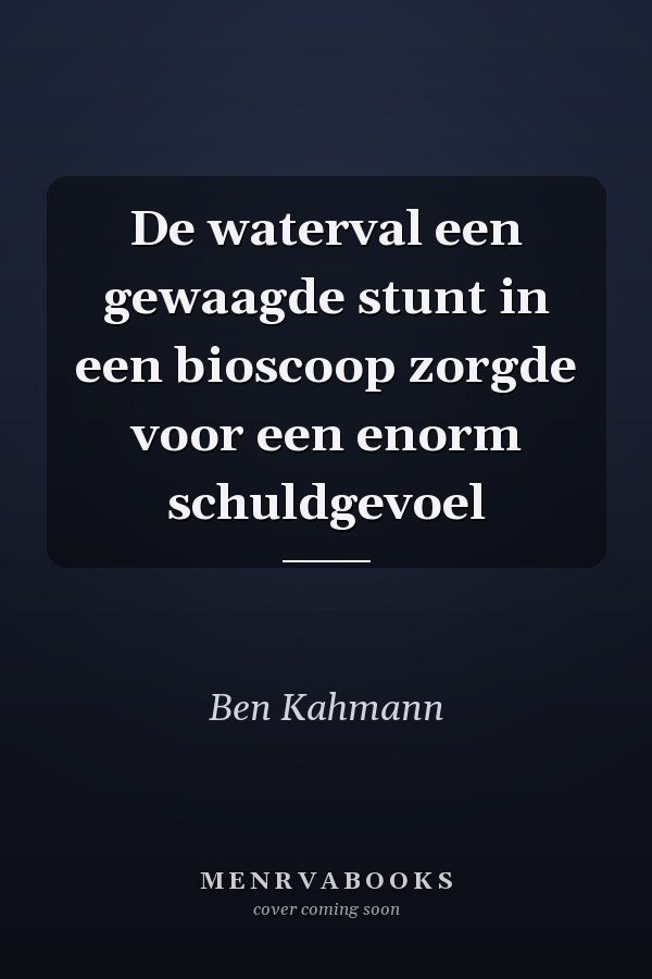 De waterval een gewaagde stunt in een bioscoop zorgde voor een enorm schuldgevoel