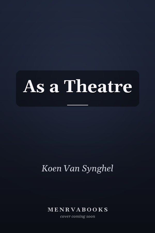 As a Theatre